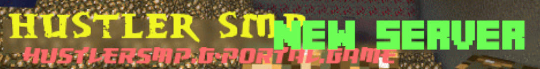 Hustler SMP Minecraft Server