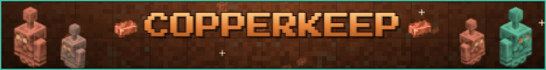 CopperKeep Minecraft Server