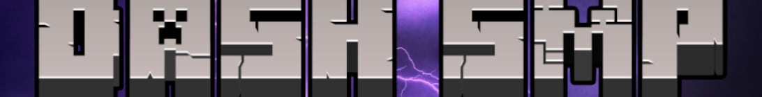 Dash SMP Minecraft Server