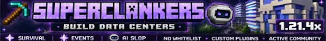 Super Clankers AI Slop Network Minecraft Server