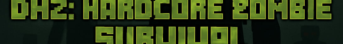 DHZ BETA Ultra Hardcore Zombie Survival Minecraft Server