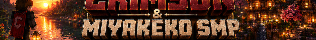 Crimson and Miyakeko SMP Minecraft Server