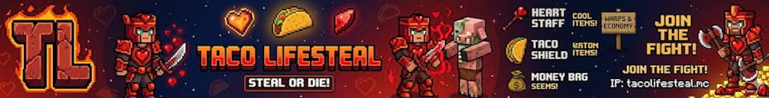 Taco Lifesteal Minecraft Server