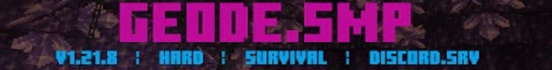 GeodeSMP Minecraft Server