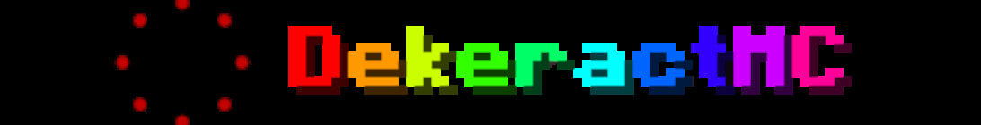 DekeractMC Minecraft Server