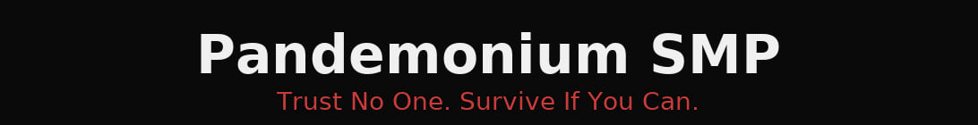 Pandemonium SMP Minecraft Server