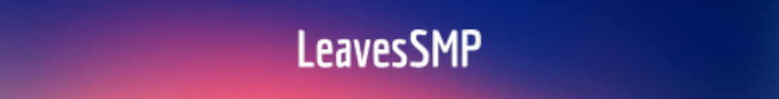 LeavesSMP Minecraft Server