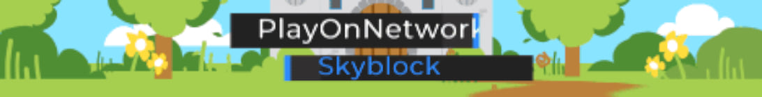 PlayOnNetworks Skyblock Minecraft Server