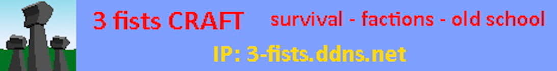 3 fists CRAFT Minecraft Server