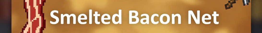 Smelted Bacon Net Minecraft Server