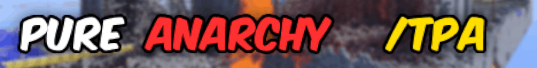 Pure Anarchy Minecraft Server