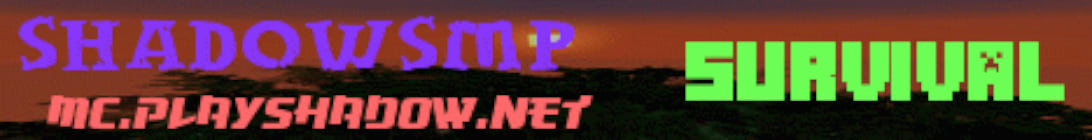 ShadowSMP Minecraft Server