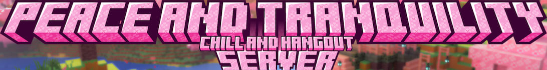 Peace and Tranquility Minecraft Server