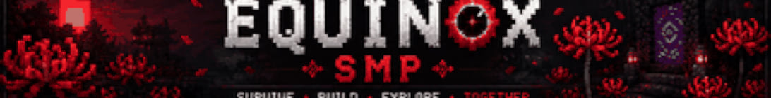 EquinoxSMP Minecraft Server