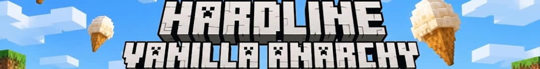 Hardline Vanilla Anarchy Minecraft Server