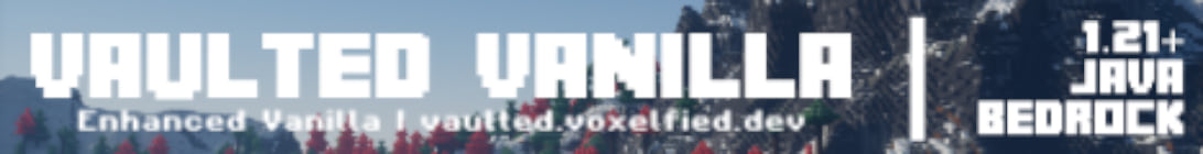 Vaulted Vanilla Minecraft Server