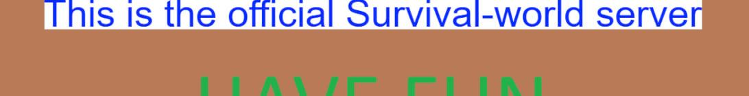 Survival world Minecraft Server