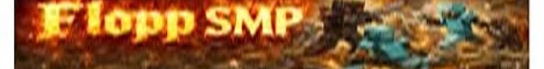 flopp smp Minecraft Server