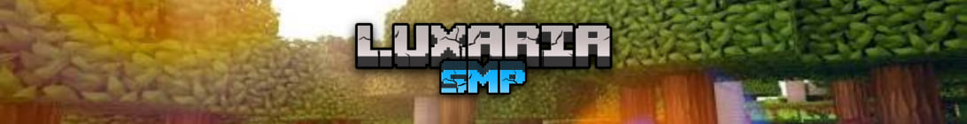 Luxaria SMP Minecraft Server