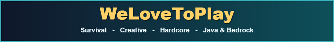 WeLoveToPlay Minecraft Server