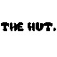 The Hut